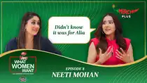 Neeti Mohan & Kareena Kapoor Khan | Ep – 8 | Dabur Vita What Women Want