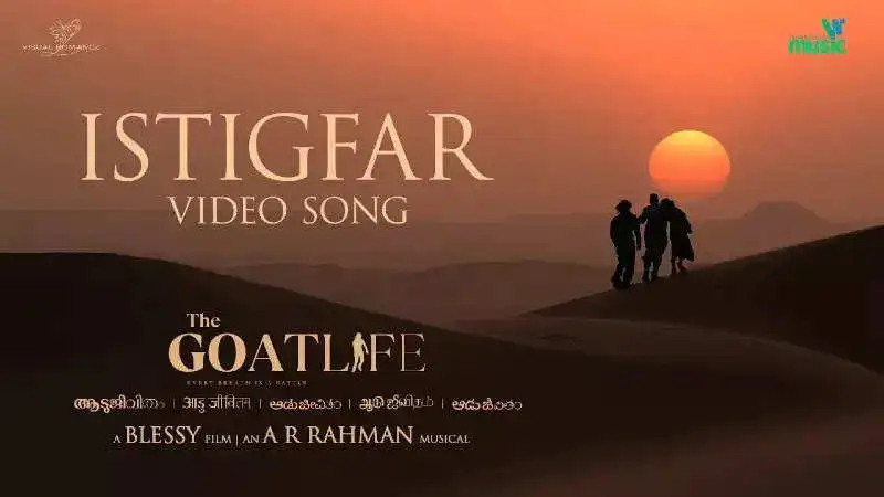 'Istigfar' song from 'Aadujeevitham' is out! Watch now