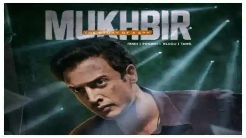 Mukhbir - The Story of a Spy: 5 reasons that make this spy-thriller series a must watch