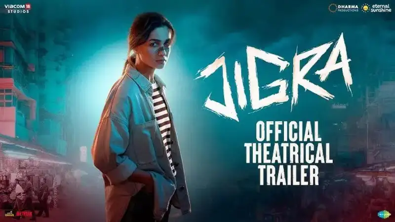 Alia Bhatt and Vedang Raina's 'Jigra' trailer drops, featuring Anumita Nadesan's haunting 'Tenu Sang Rakhna'