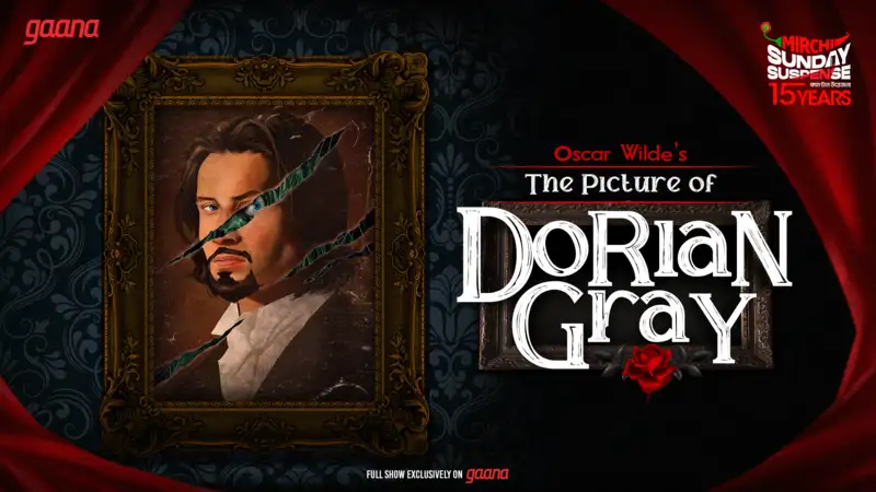 Experience the chilling classic: 'The Picture of Dorian Gray' now available on Gaana