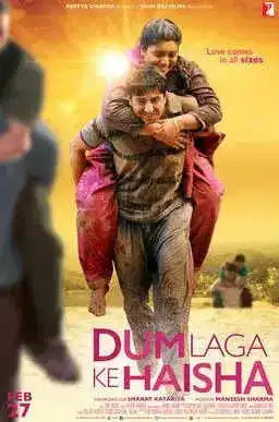 Dum Laga Ke Haisha.