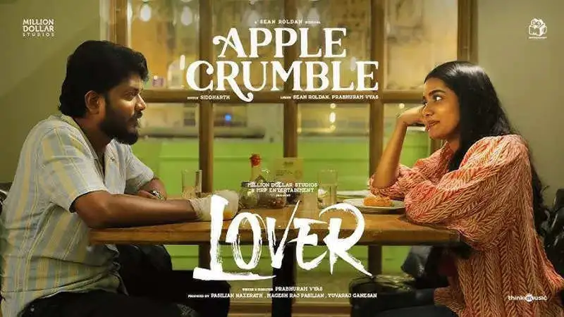 'Apple Crumble' song from Manikandan's 'Lover' is out. Watch here