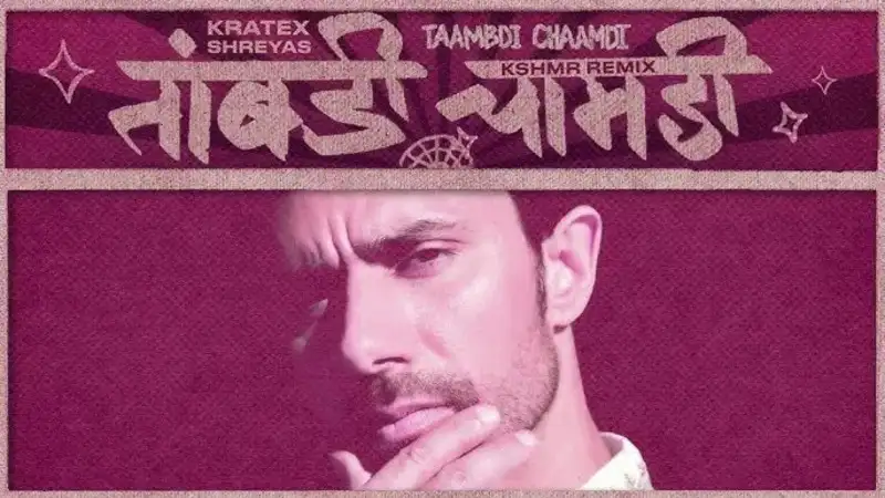 Kshmr brings a global twist to the Marathi hip-hop hit 'Taambdi Chaamdi.' Listen now on Gaana