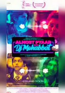 Almost Pyaar With DJ Mohabbat