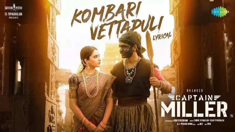 'Kombari Vettapuli' song from 'Captain Miller' is a romantic song featuring Dhanush and Priya Arul Mohan. Watch now