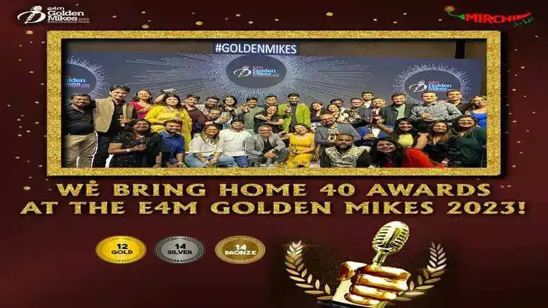 Radio Mirchi brings home 40 awards at the e4m Golden Mikes 2023