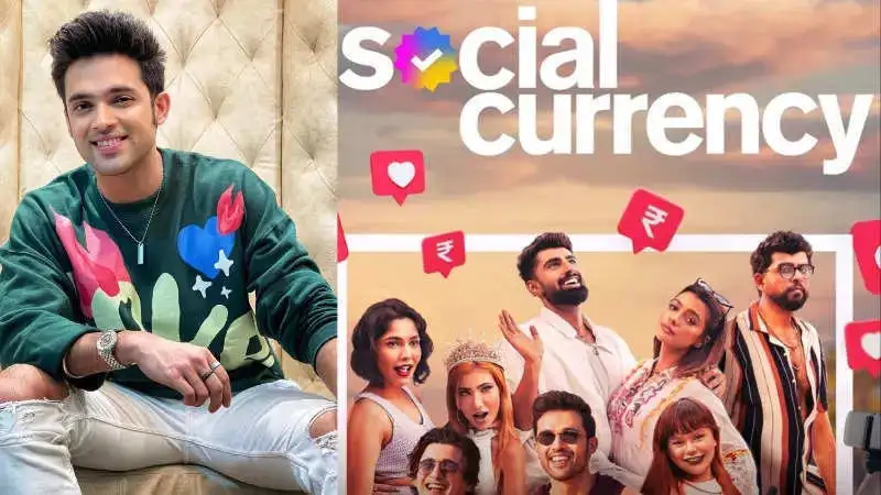 Parth Samthaan announces his new web series ‘Social Currency’! Watch