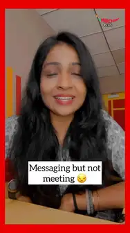 MESSAGING BUT NOT MEETING - RJ SHIVSHANKARI