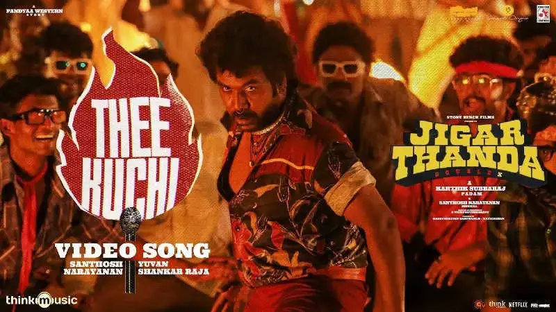 'Theekuchi' song from Raghava Lawrence and SJ Suryah's blockbuster film 'Jigarthanda DoubleX' is out! Watch now