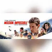 Mission: Impossible – Dead Reckoning Part One