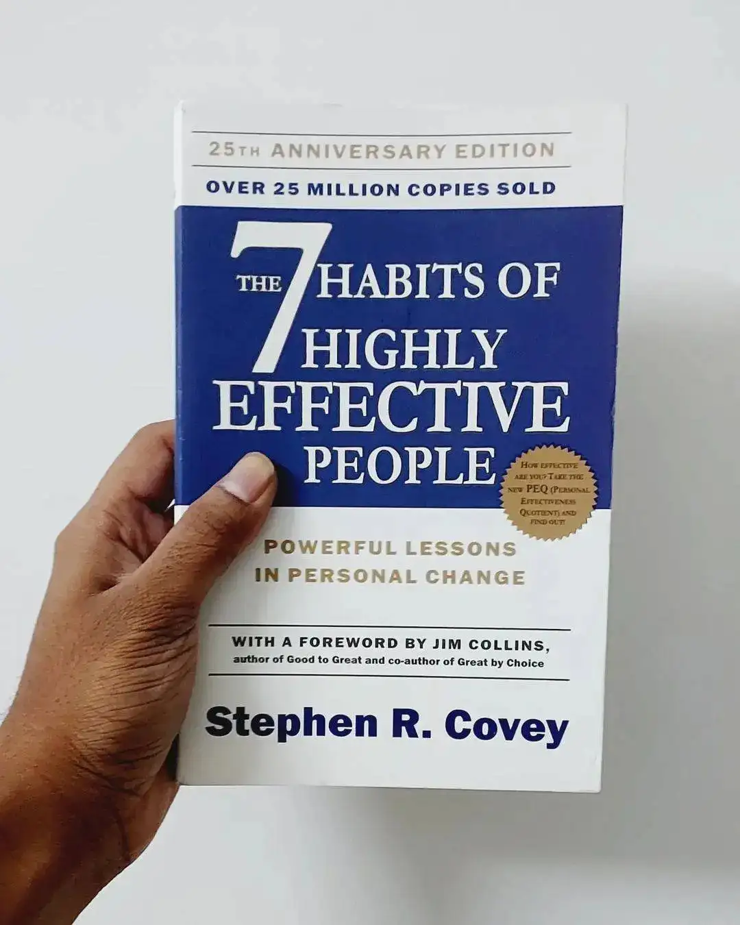 The 7 Habits of Highly Effective People